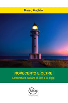 Cover of Novecento e oltre. Letteratura italiana di ieri e di oggi