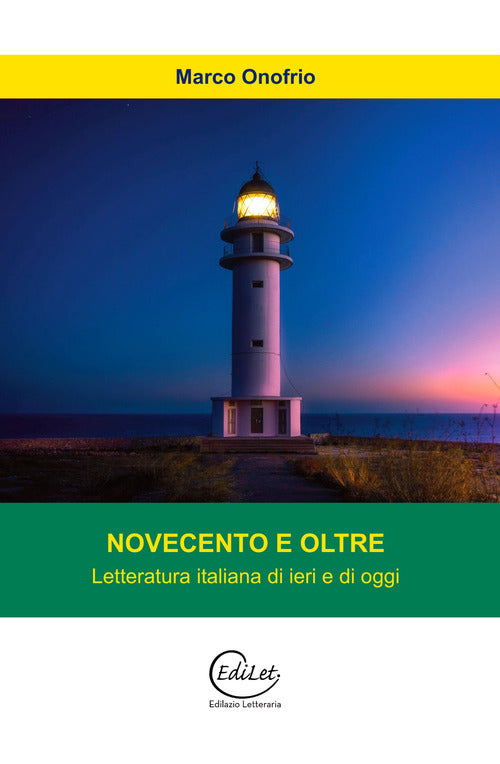 Cover of Novecento e oltre. Letteratura italiana di ieri e di oggi