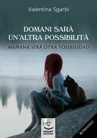 Cover of Domani sarà un'altra possibilità­Mañana será otra posibilidad