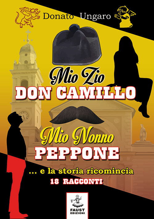 Cover of Mio zio Don Camillo, mio nonno Peppone... e la storia ricomincia. 18 racconti