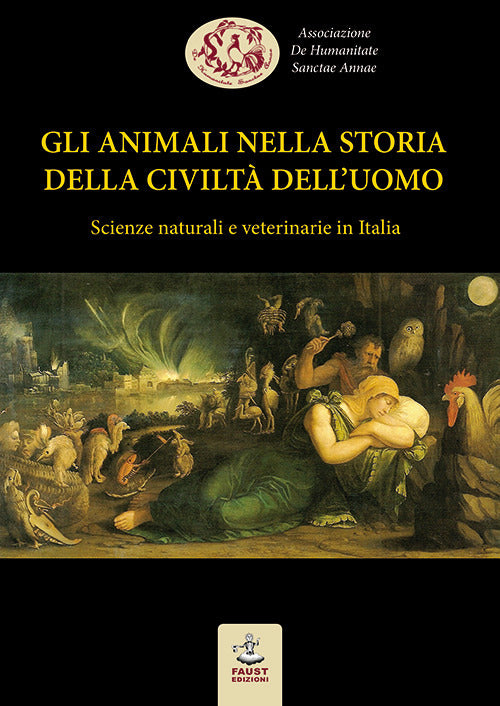 Cover of animali nella storia della civiltà dell'uomo. Scienze naturali e veterinarie in Italia