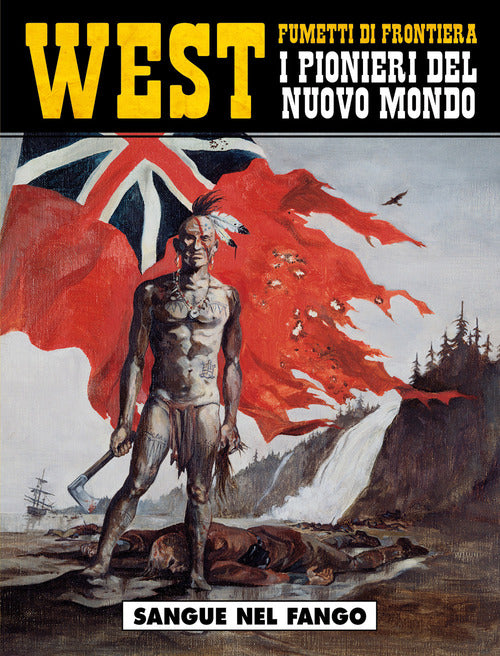 Cover of Sangue nel fango. West. I pionieri del nuovo mondo