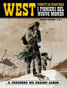 Cover of sussurro dei grandi alberi. West. I pionieri del nuovo mondo