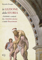 Cover of lezione della storia. Architetti e contesti tra antichità classica e tardo Rinascimento