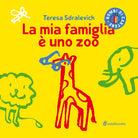 Cover of mia famiglia è uno zoo