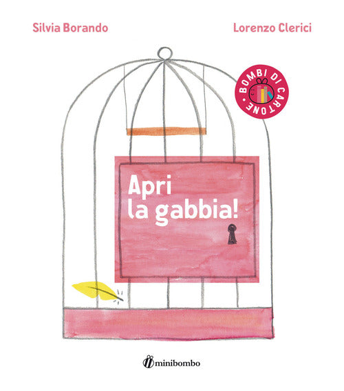Cover of Apri la gabbia!