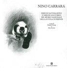 Cover of Nino Carrara. Disegni naturalistici e disegni anatomici nel Museo nazionale della scuola di Firenze