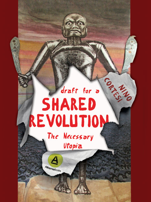 Cover of Draft for a shared revolution. The necessary utopia