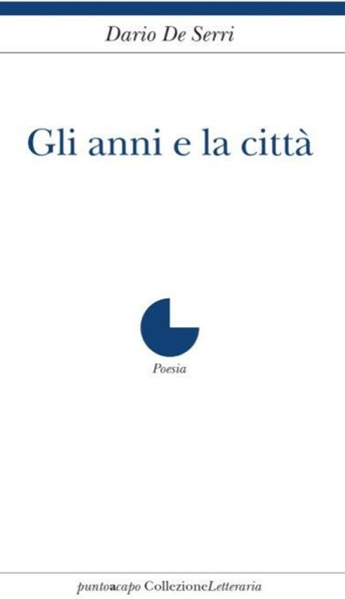 Cover of anni e la città