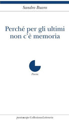 Cover of Perché per gli ultimi non c’è memoria