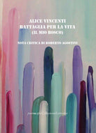 Cover of Battaglia per la vita (il mio bosco)