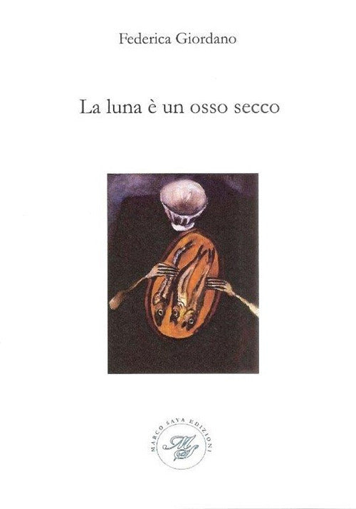 Cover of luna è un osso secco