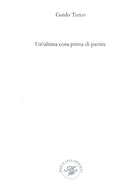 Cover of ultima cosa prima di partire