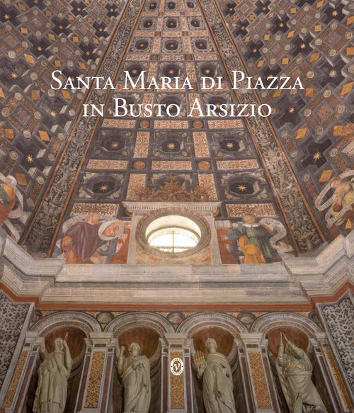 Cover of Santa Maria di Piazza in Busto Arsizio