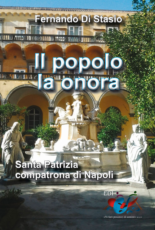 Cover of popolo la onora. Santa Patrizia compatrona di Napoli