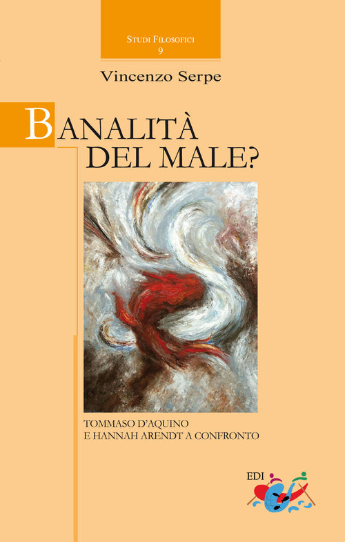 Cover of Banalità del male? Tommaso d'Aquino e Hannah Arendt a confronto