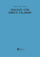 Cover of Dialogo con Enrico Palandri