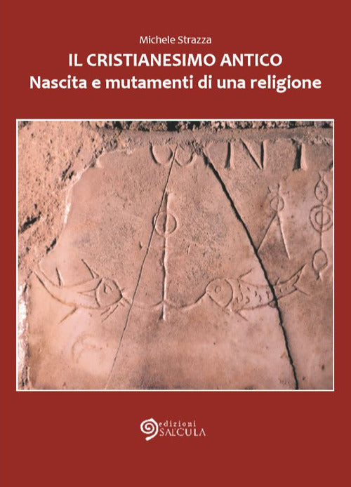 Cover of cristianesimo antico. Nascita e mutamenti di una religione