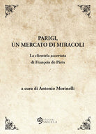 Cover of Parigi, un mercato di miracoli. La clientela accertata di François de Pâris