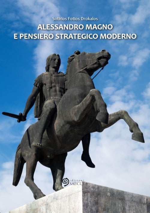 Cover of Alessandro Magno e pensiero strategico moderno