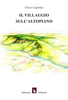Cover of villaggio sull'altopiano