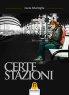 Cover of Certe stazioni