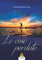 Cover of cose perdute...
