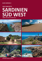 Cover of Sardegna sud ovest. Dieci esperienze escursionistiche a piedi. Ediz. tedesca