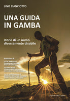 Cover of guida in gamba. Storie di un uomo diversamente disabile