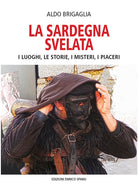 Cover of Sardegna svelata. I luoghi, le storie, i misteri, i piaceri