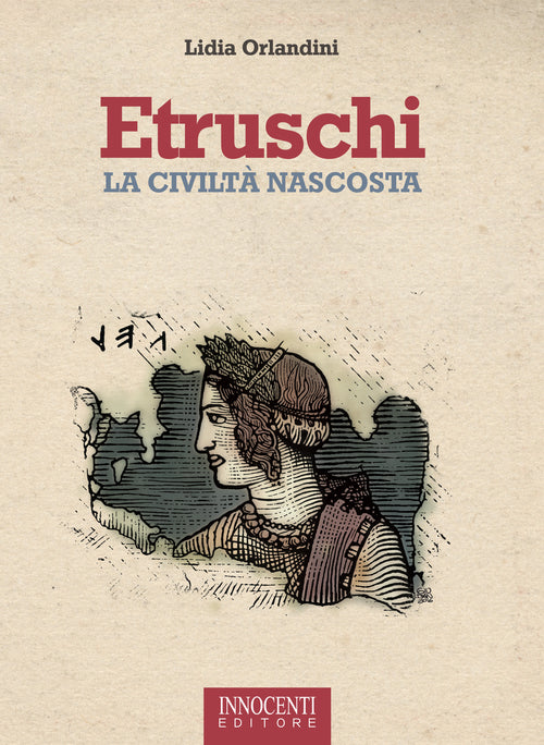 Cover of Etruschi. La civiltà nascosta