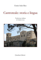 Cover of Castroreale: storia e lingua