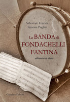 Cover of banda di Fondachelli Fantina attraverso la storia