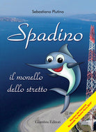 Cover of Spadino. Il monello dello stretto
