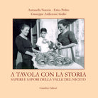 Cover of A tavola con la Storia. Saperi e sapori della Valle del Niceto