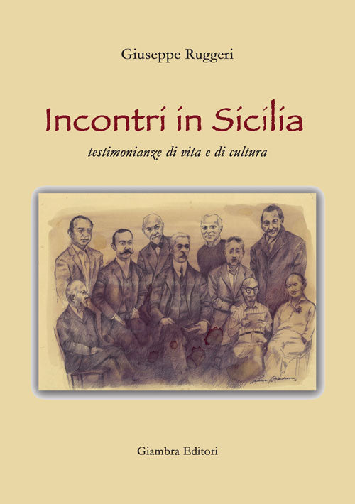 Cover of Incontri in Sicilia. Testimonianze di vita e di cultura