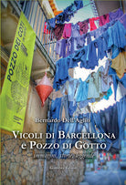 Cover of Vicoli di Barcellona e Pozzo di Gotto. Immagini, storie, leggende