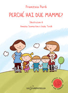 Cover of Perché hai due mamme?