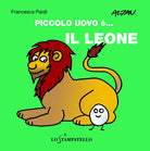 Cover of Piccolo uovo è... il leone