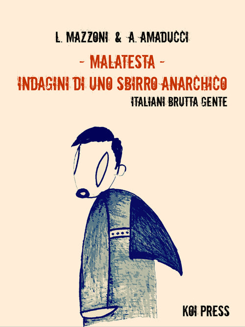 Cover of Malatesta. Indagini di uno sbirro anarchico