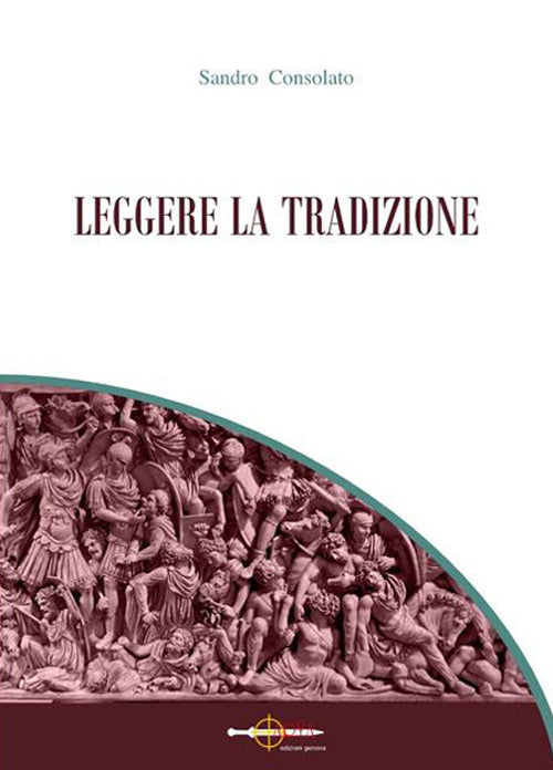 Cover of Leggere la tradizione
