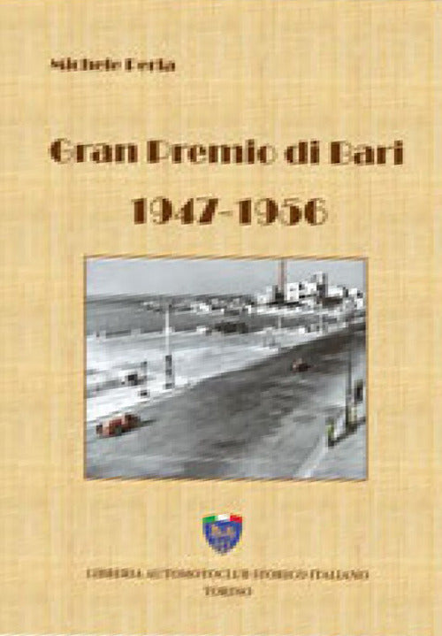 Cover of Gran premio di Bari, 1947-1956