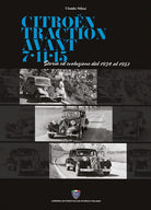 Cover of Citroën traction avant 7-11-15. Storia ed evoluzione dal 1934 al 1957