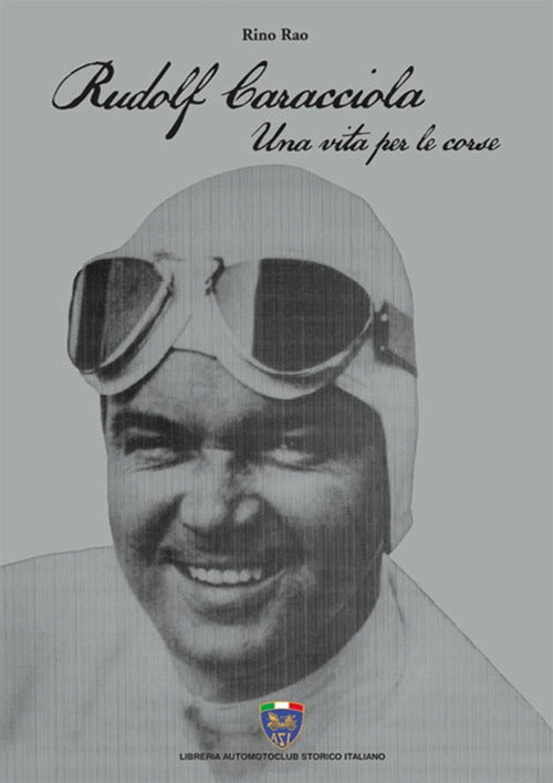 Cover of Rudolf Caracciola. Una vita per le corse
