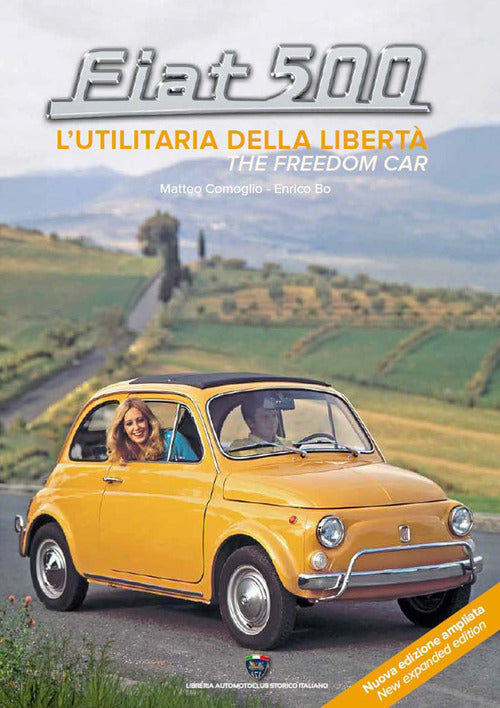 Cover of Fiat 500. L'utilitaria della libertà-The freedom car