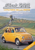 Cover of Fiat 500. L'utilitaria della libertà-The freedom car