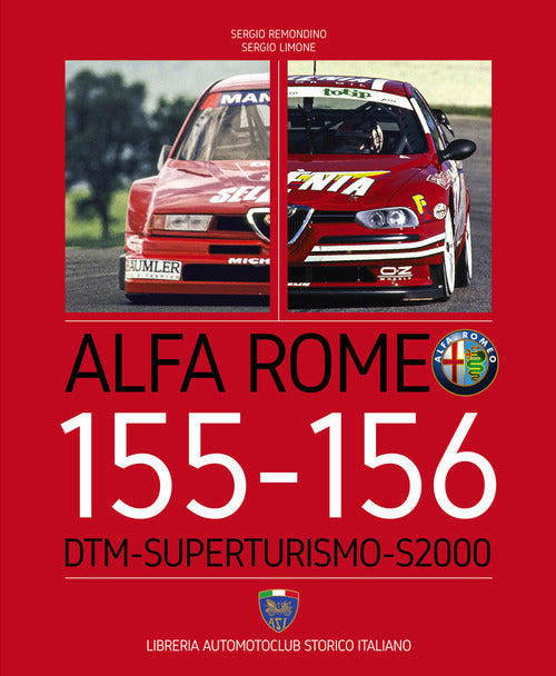 Cover of Alfa Romeo 155-156. DTM-Superturismo-S2000. Ediz. italiana e inglese