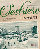Cover of Sestriere com'era