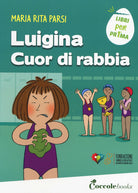 Cover of Luigina cuor di rabbia