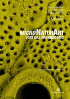 Cover of MicroNaturArt. Voci dal microcosmo
